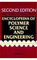 Encyclopaedia of Polymer Science and Engineering: v.7: Fibres, Optical to Hydrogenation