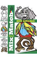 Mix and Match Zoo Animals: (Dover Mix and Match Coloring Book)