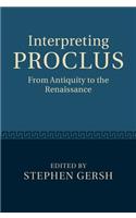 Interpreting Proclus