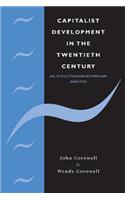 Capitalist Development in the Twentieth Century