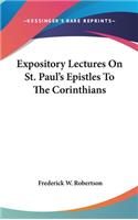 Expository Lectures On St. Paul's Epistles To The Corinthians: (English)
