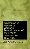 Maximilian in Mexico