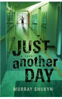 Just Another Day