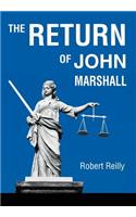 The Return of John Marshall