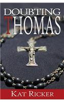 Doubting Thomas