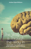 Way Out is Through the Way in