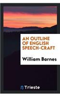 An Outline of English Speech-Craft