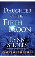 Daughter of the Fifth Moon