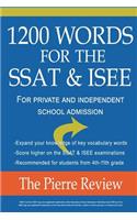 1200 Words for the SSAT & ISEE: For Private and Independent School Admissions