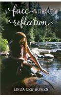 Face Without a Reflection