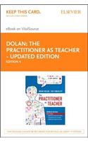 Practitioner as Teacher - Updated Edition Elsevier eBook on Vitalsource (Retail Access Card)