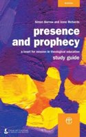 Presence and Prophecy Study Guide
