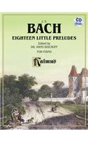 Bach: Eighteen Little Preludes for Piano