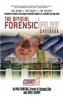 Official Forensic Files Casebook