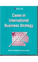 Cases in International Business Strategy