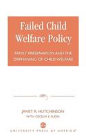 Failed Child Welfare Policy