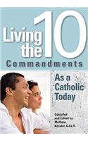 Living the Ten Commandments as a Catholi
