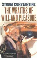 The Wraiths of Will and Pleasure