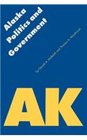 Alaska Politics and Government