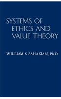 Systems of Ethics and Value Theory