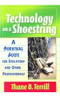 Technology on a Shoestring