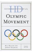 Historical Dictionary of the Olympic Movement