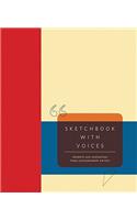 Sketchbook with Voices