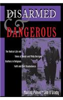 Disarmed And Dangerous