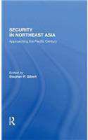 Security In Northeast Asia
