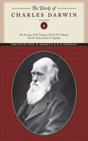 The Works of Charles Darwin, Volume 6: The Zoology of the Voyage of the H. M. S. Beagle, Part IV: Fish and Part V: Reptiles(The Works of Charles Darwin)