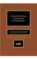 Point of Use/Entry Treatment of Drinking Water