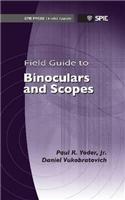 Field Guide to Binoculars and Scopes