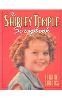 The Shirley Temple Scrapbook