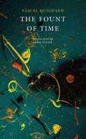 The Fount of Time: The Last Kindom II(The French List)