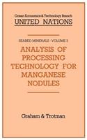 Analysis of Processing Technology for Manganese Nodules