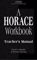 Horace Workbook (Latin Literature Workbook)