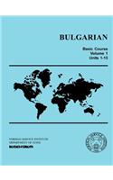 Bulgarian Basic Course Vol. 1