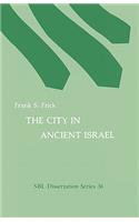 The City in Ancient Israel