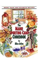 Maine Sporting Camp Cookbook