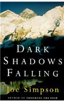 Dark Shadows Falling