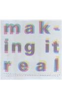 Making It Real