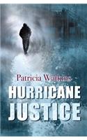 Hurricane Justice
