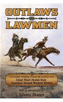 Outlaws and Lawmen