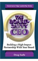 Board-Savvy CEO