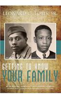 Getting to Know Your Family: (English)