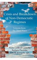 Crisis and Breakdown of Non-Democratic Regimes