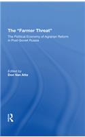 The Farmer Threat
