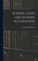 School Costs and School Accounting