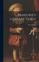 Marjorie's Literary Dolls