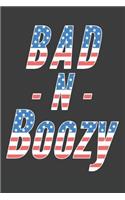 Bad And Boozy